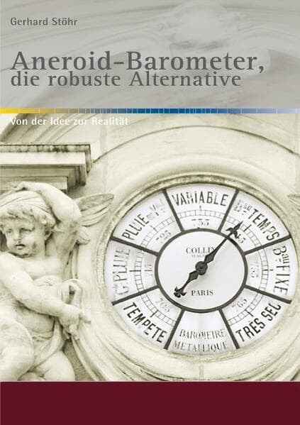 Aneroid-Barometer, die robuste Alternative