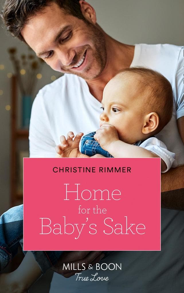 Home For The Baby's Sake