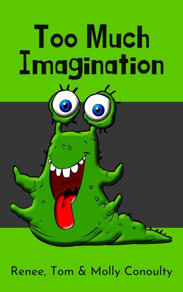 Too Much Imagination (Chirpy Chapters, #4)