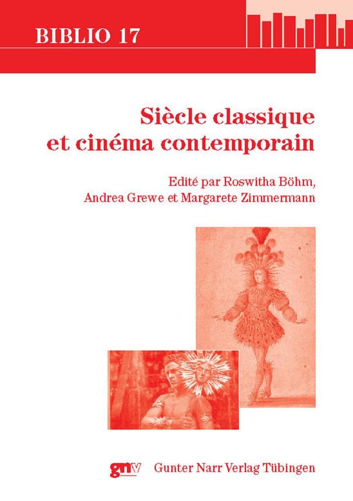Siècle classique et cinéma contemporain