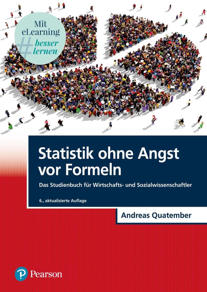 Statistik ohne Angst vor Formeln