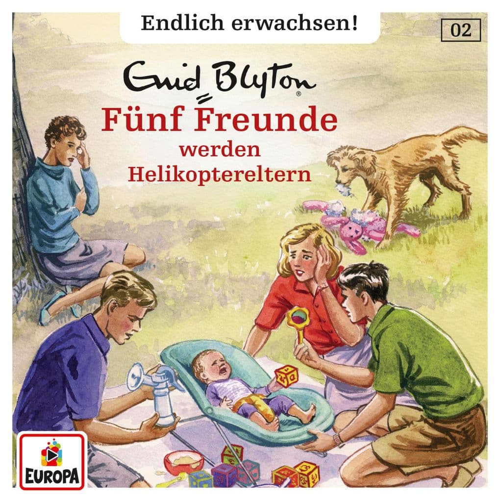 Folge 02: Fünf Freunde werden Helikoptereltern