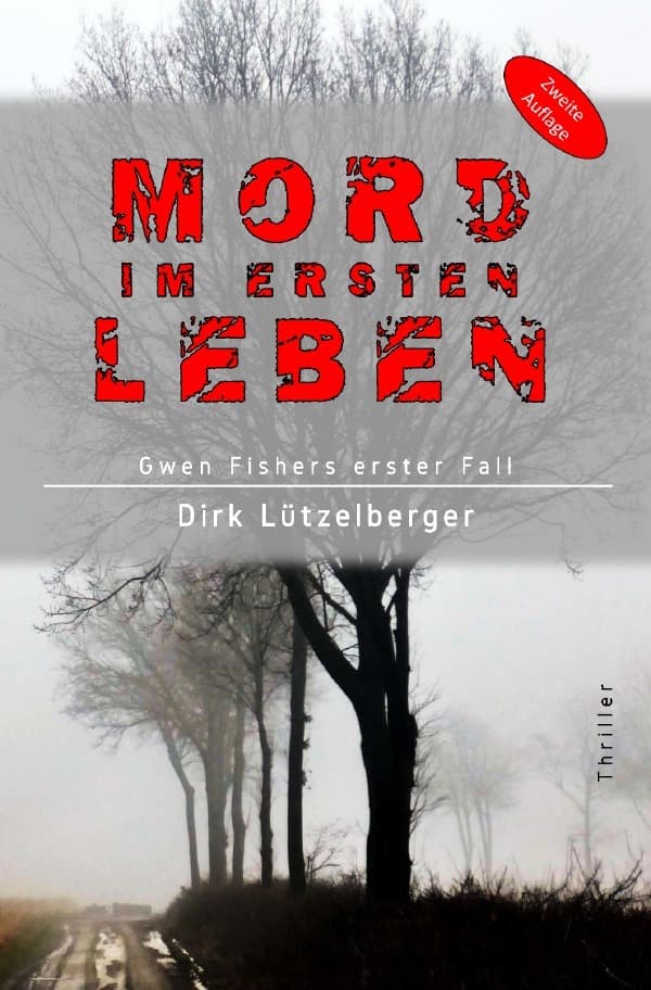 Mord im ersten Leben: Gwen Fishers erster Fall