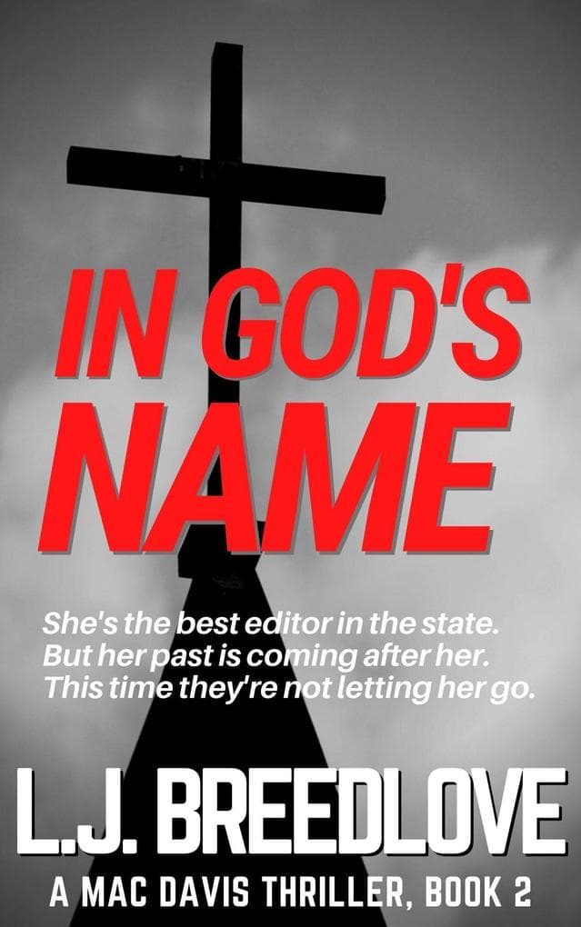 In God's Name (A Mac Davis Thriller, #2)