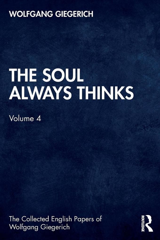 The Soul Always Thinks