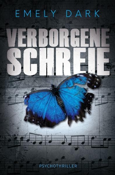 Verborgene Schreie: Psychothriller