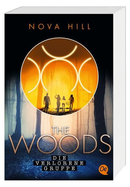 The Woods 2. Die verlorene Gruppe