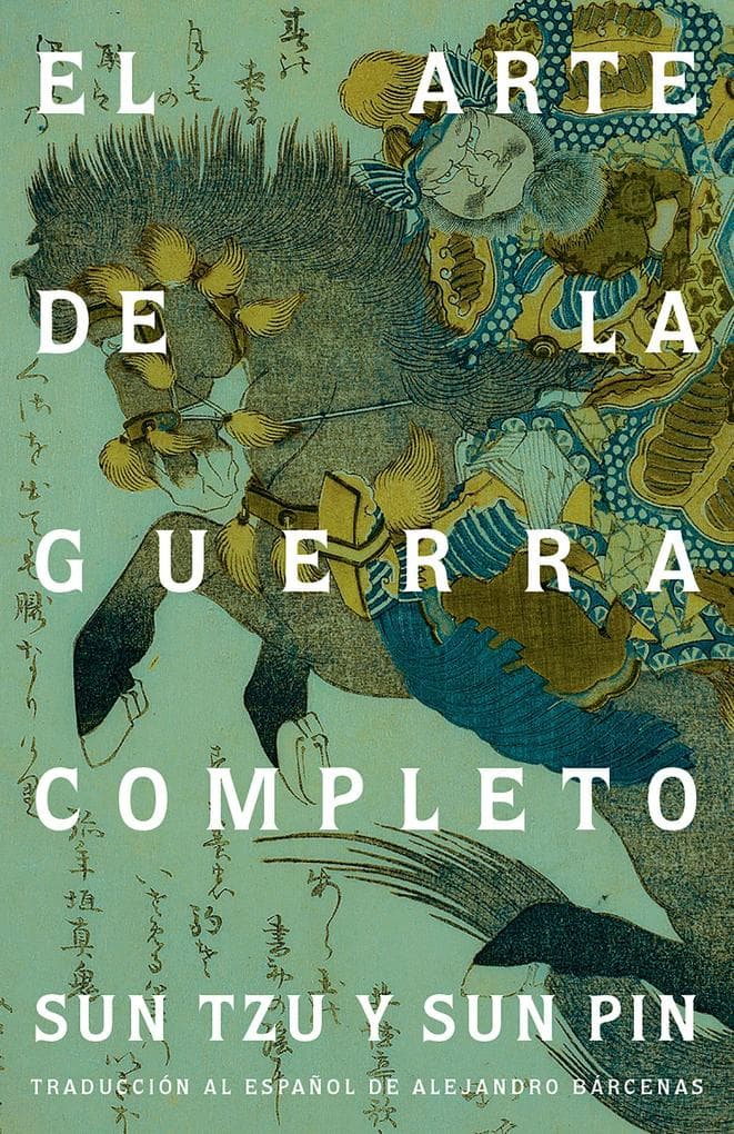 Sun Tzu. El Arte de la Guerra / The Art of War