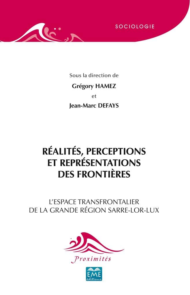 Réalités, perceptions et représentations des frontières