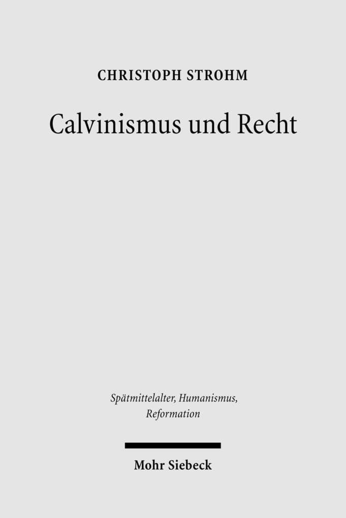 Calvinismus und Recht