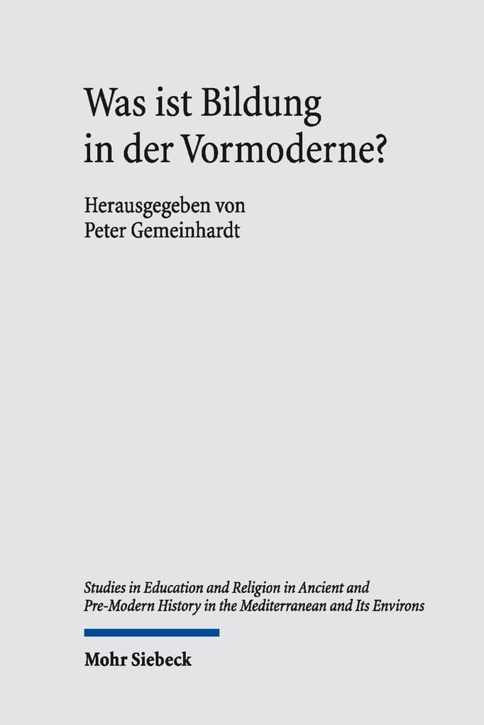 Was ist Bildung in der Vormoderne?