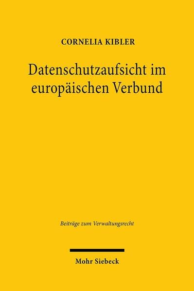 Datenschutzaufsicht im europäischen Verbund