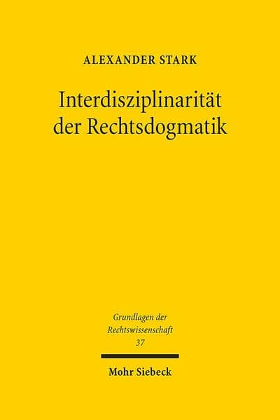 Interdisziplinarität der Rechtsdogmatik