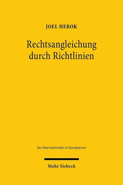 Rechtsangleichung durch Richtlinien