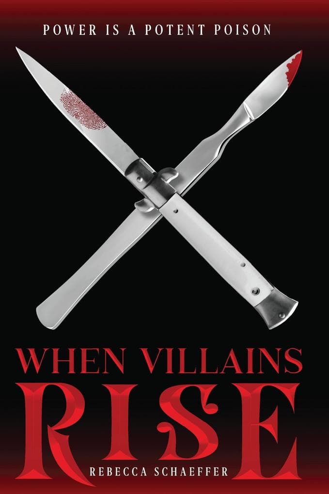 When Villains Rise