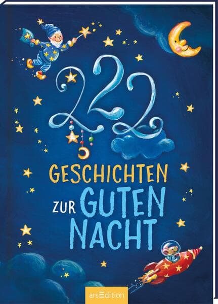 2.	Sandra Grimm, Steffi Kammermeier, Michaela Rudolph, Michaela Hanauer: 222 Geschichten zur Guten Nacht