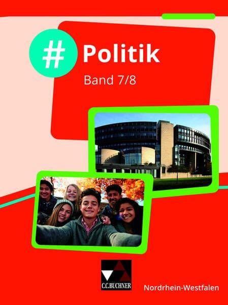 #Politik Nordrhein-Westfalen 7/8 Schülerbuch