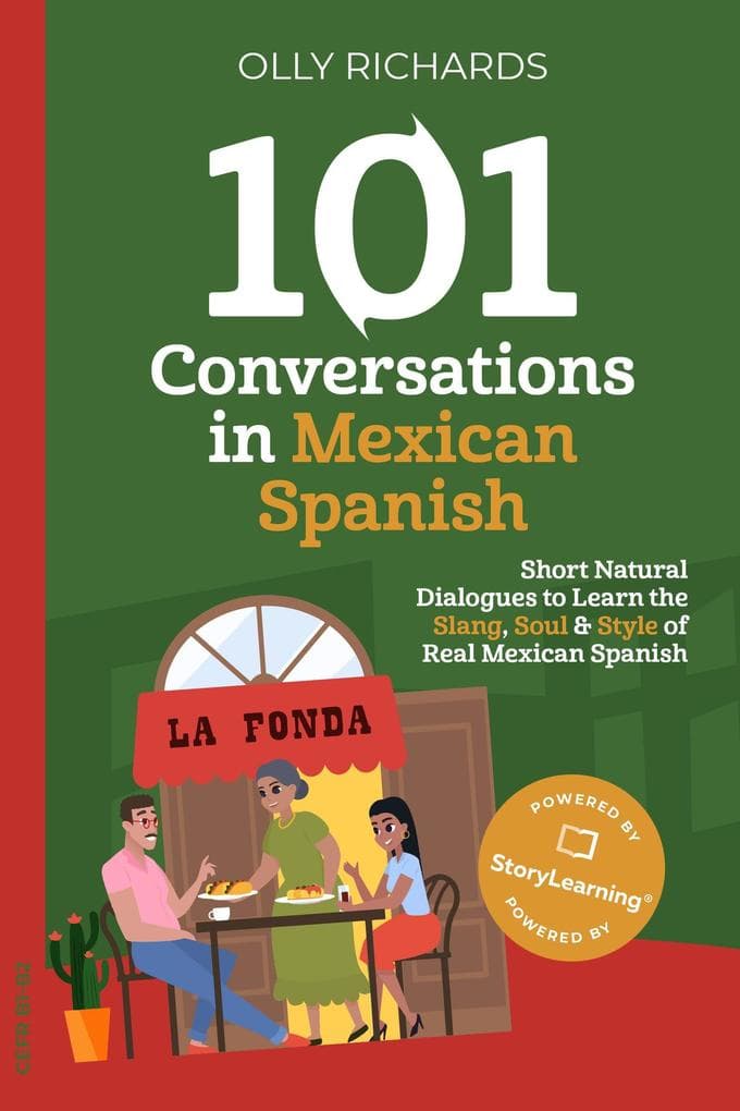 101 Conversations in Mexican Spanish (101 Conversations | Spanish Edition, #3)