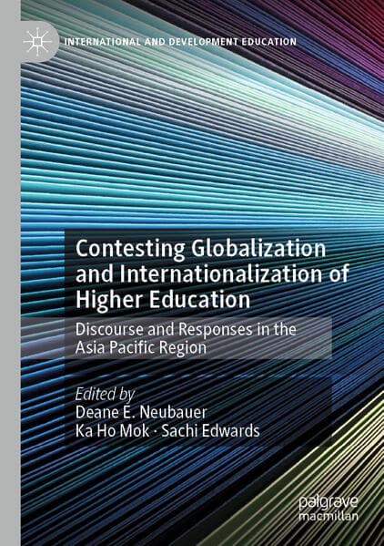 Contesting Globalization and Internationalization of Higher Education