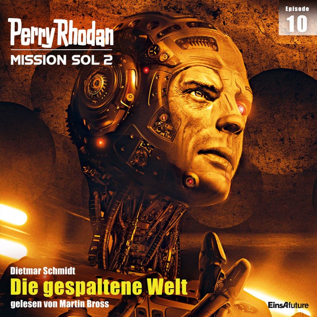 Perry Rhodan Mission SOL 2 Episode 10: Die gespaltene Welt