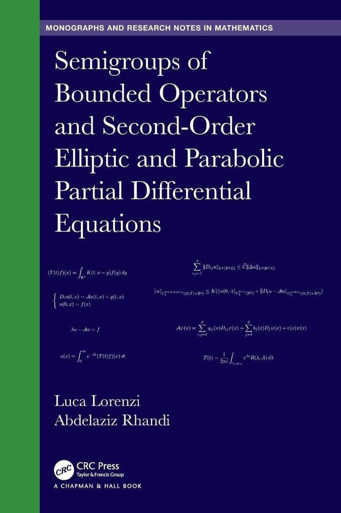 Semigroups of Bounded Operators and Second-Order Elliptic and Parabolic Partial Differential Equations