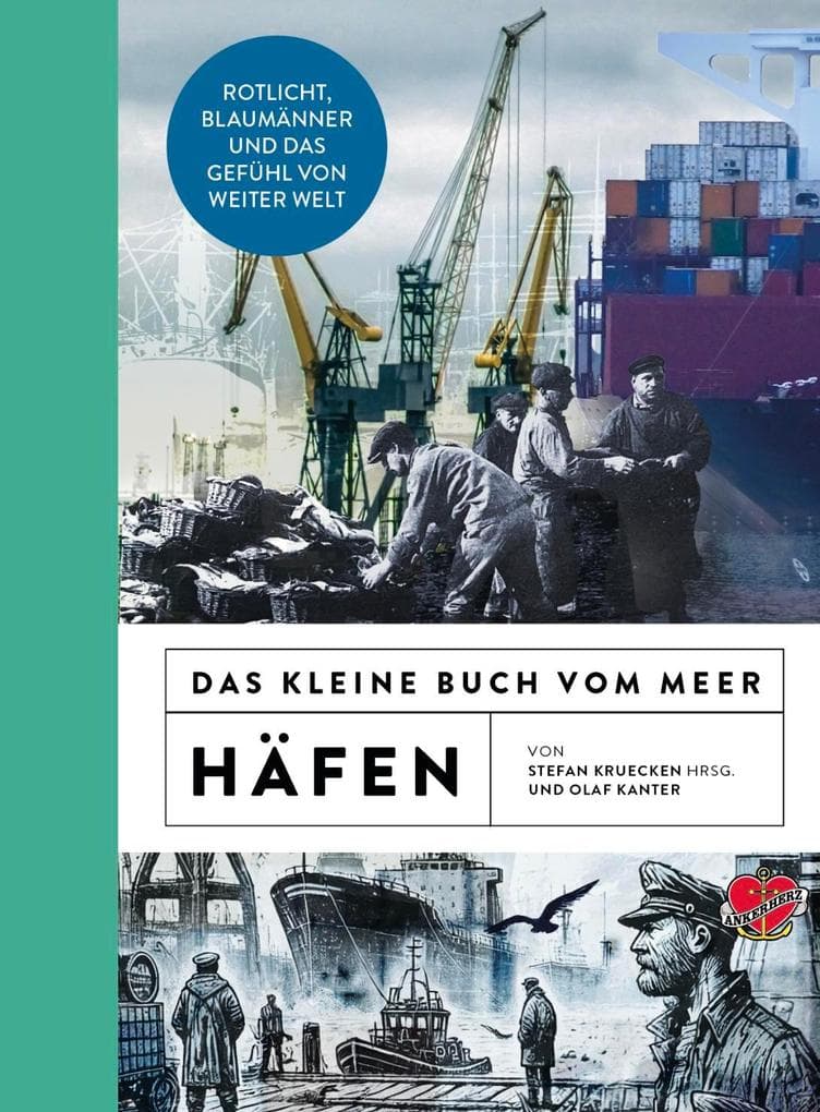 Das kleine Buch vom Meer: Häfen