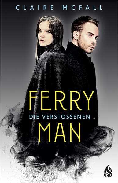 Ferryman Die Verstoßenen (Bd. 3)