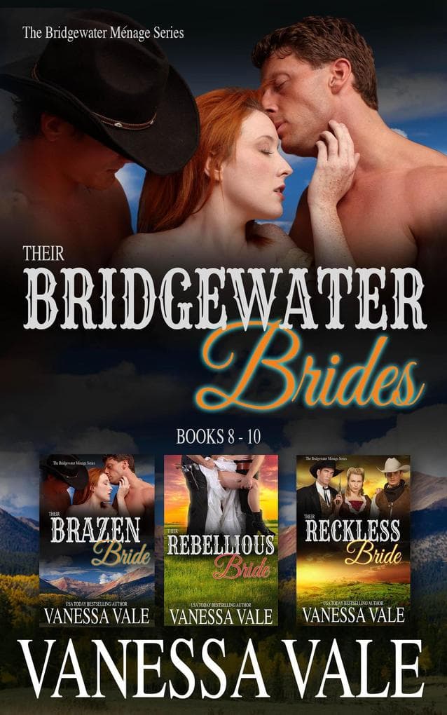 Their Bridgewater Brides: Books 8 - 10 (Bridgewater Ménage Series)
