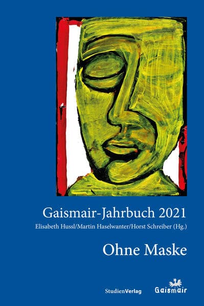 Ohne Maske: Gaismair-Jahrbuch 2021