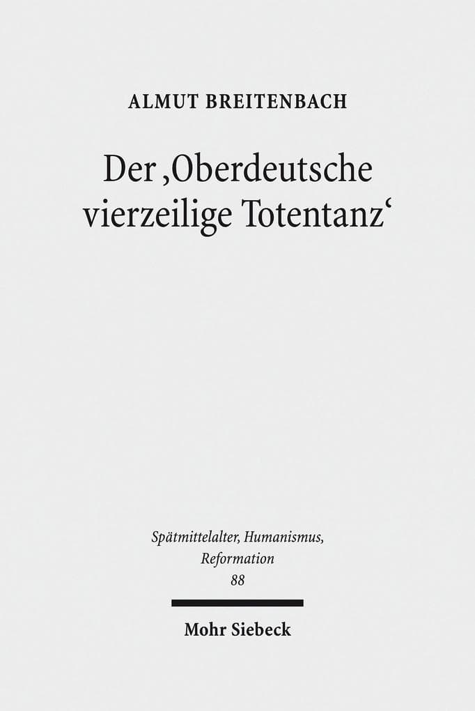 Der 'Oberdeutsche vierzeilige Totentanz'