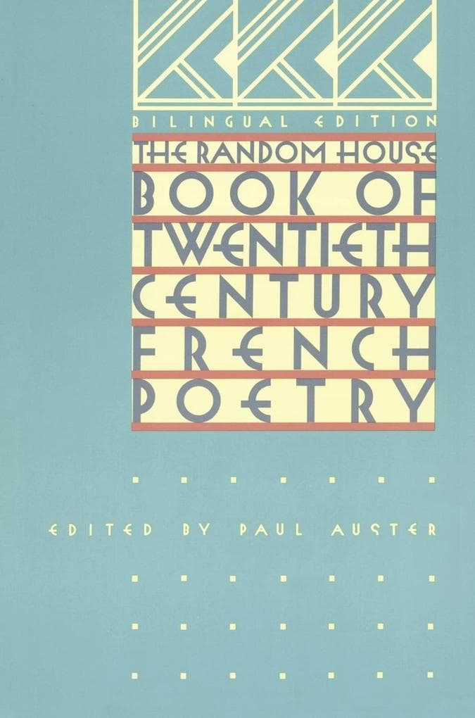 The Random House Book of 20th Century French Poetry