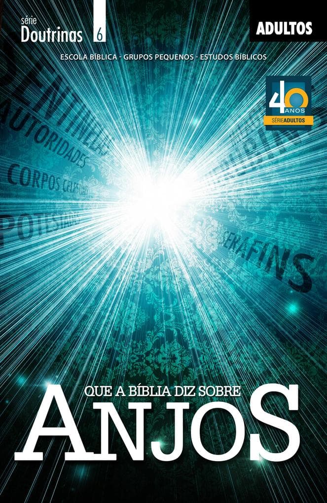 O Que a Bíblia diz Sobre Anjos | Aluno