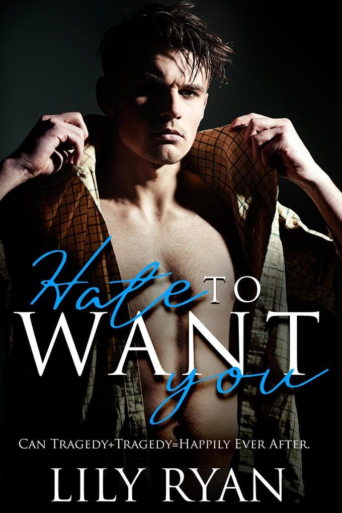 Hate to Want You (Baker's Bunch, #2)