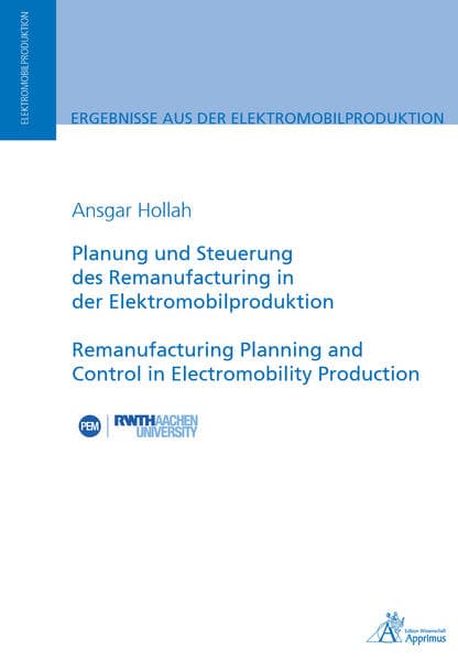 Planung und Steuerung des Remanufacturing in der Elektromobilproduktion