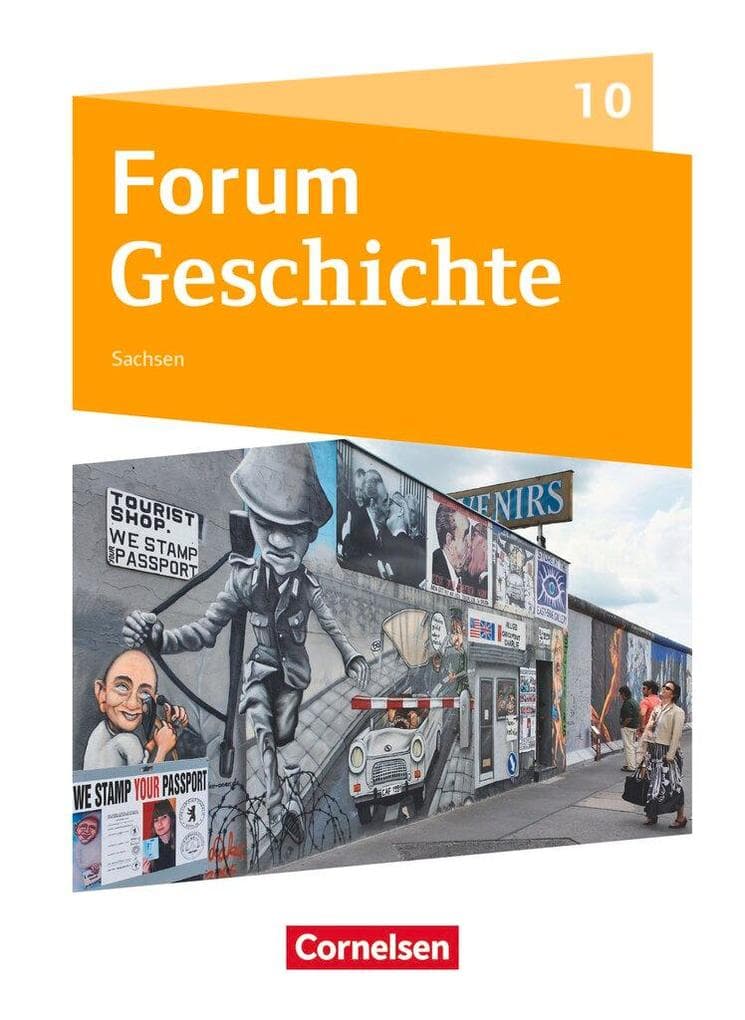 Forum Geschichte 10. Schuljahr - Gymnasium Sachsen - Neue Ausgabe ab 2019 - Schülerbuch