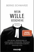 Mein Wille geschehe