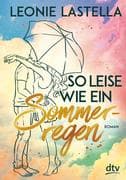 So leise wie ein Sommerregen