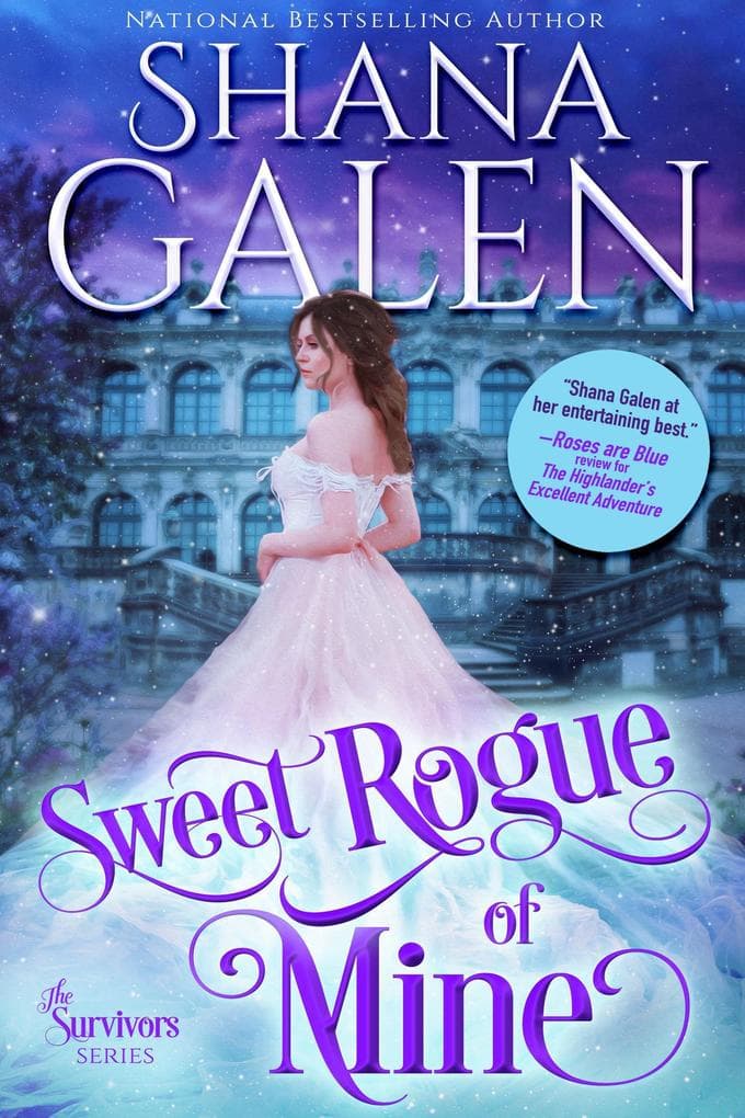 Sweet Rogue of Mine (The Survivors, #9)