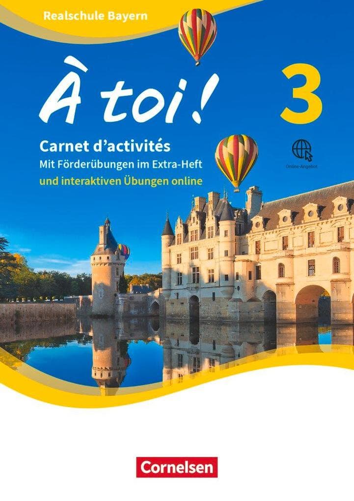 À toi ! Band 3 - Bayern -Carnet d'activités mit interaktiven Übungen auf scook.de