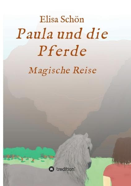 Paula und die Pferde