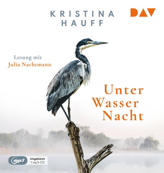 Unter Wasser Nacht, 1 Audio-CD, 1 MP3