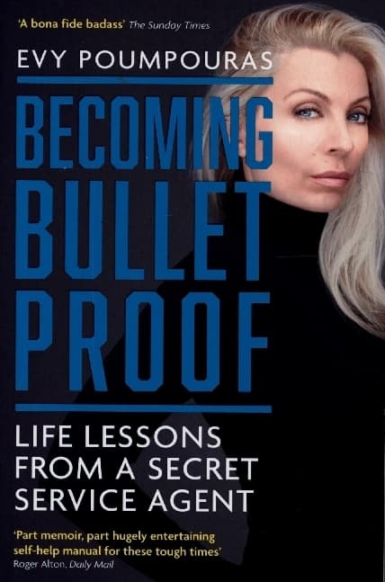 Becoming Bulletproof
