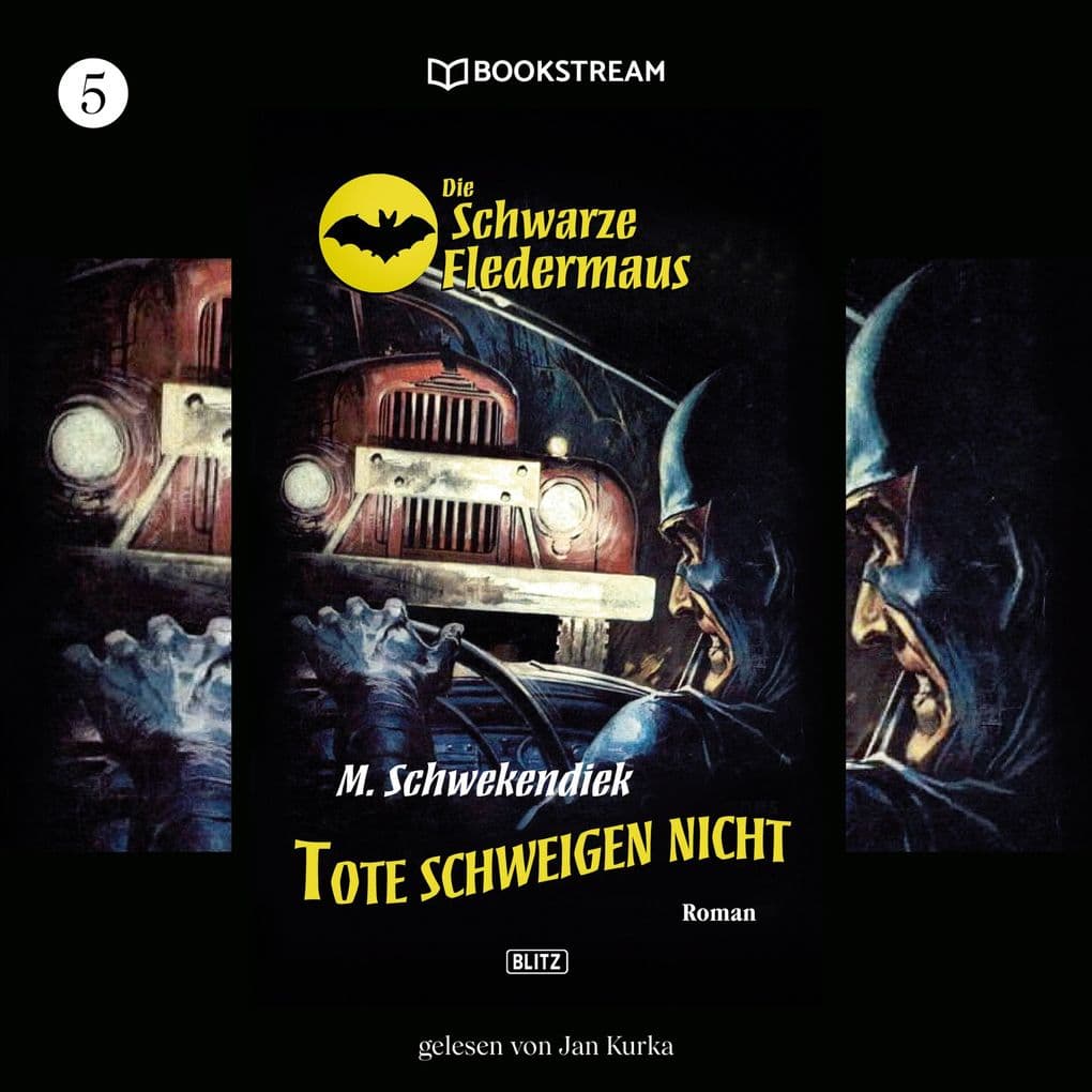 Die Schwarze Fledermaus, Folge 5: Tote schweigen nicht