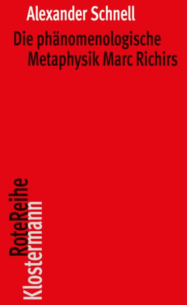 Die phänomenologische Metaphysik Marc Richirs