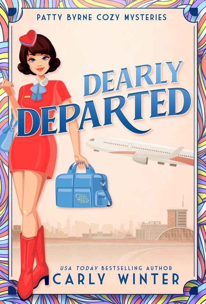 Dearly Departed (Patty Byrne Cozy Mysteries, #1)