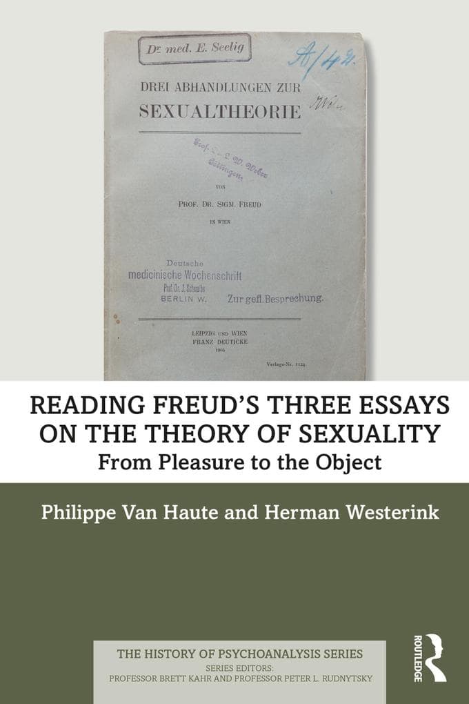 Reading Freud's Three Essays on the Theory of Sexuality