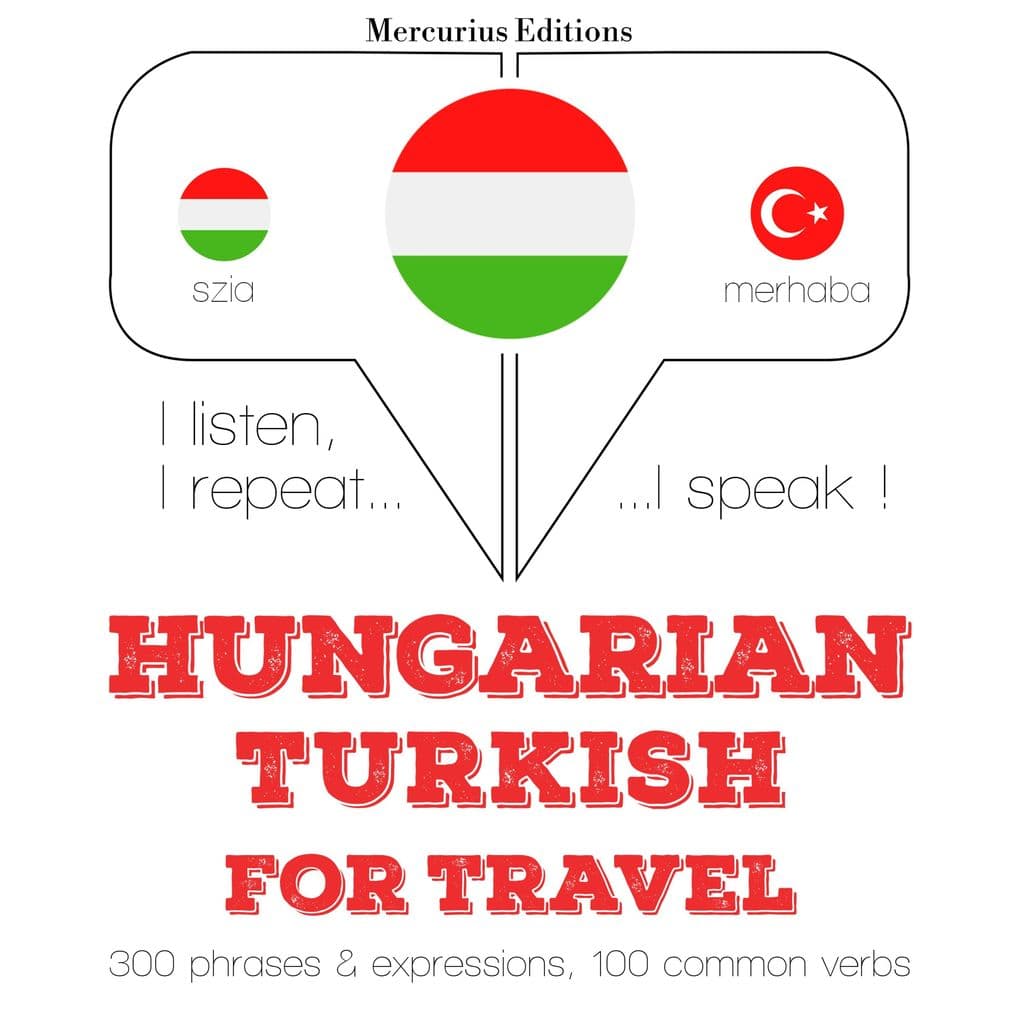 Magyar - török: utazáshoz