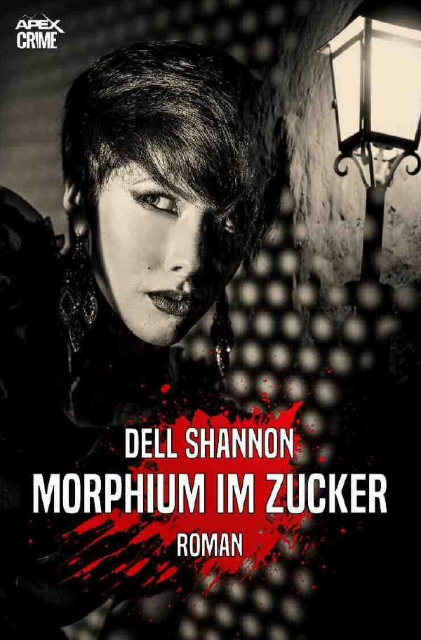 MORPHIUM IM ZUCKER: Der Krimi-Klassiker!