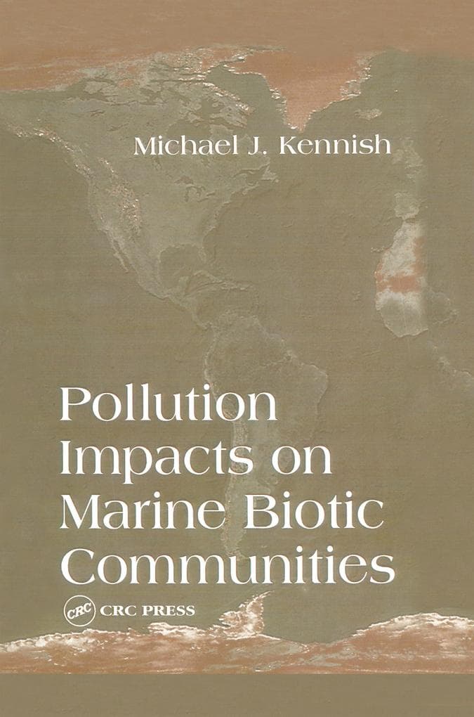 Pollution Impacts on Marine Biotic Communities