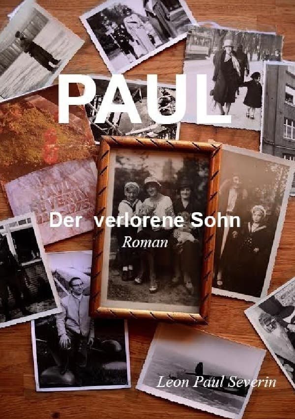 Paul: Der verlorene Sohn